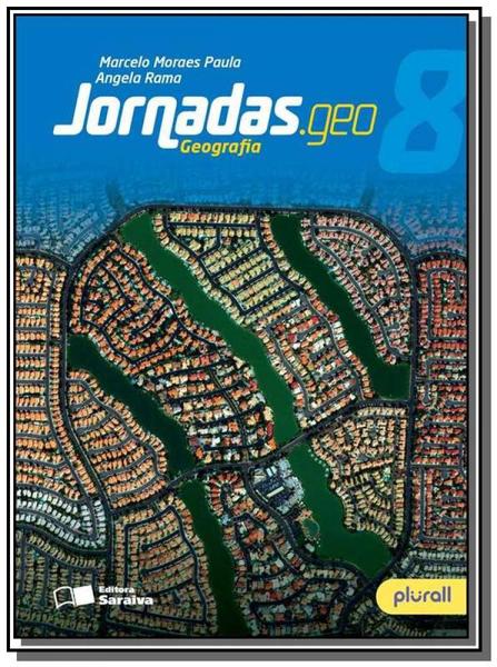 Jornadas.geo - Geografia - 8o Ano - 3a Ed - Saraiva