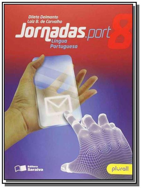 Jornadas.port - Lingua Portuguesa - 8o Ano - Saraiva