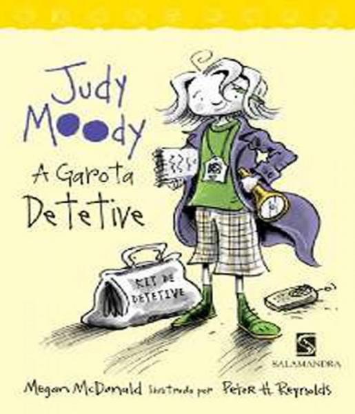 Judy Moody - a Garota Detetive - Salamandra (moderna)