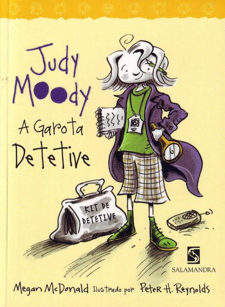 Judy Moody. a Garota Detetive - Salamandra