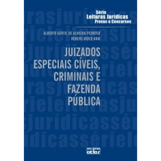 Juizados Especiais Cíveis Criminais e Fazenda Pública - Vol 13