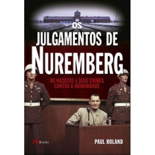 Julgamentos de Nuremberg, os - M Books
