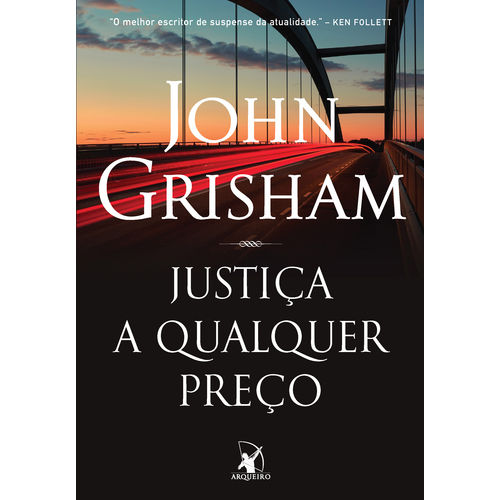 Justiça a Qualquer Preço - 1ª Ed.