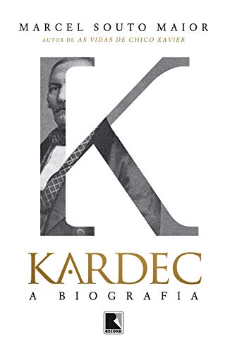 Kardec: a Biografia