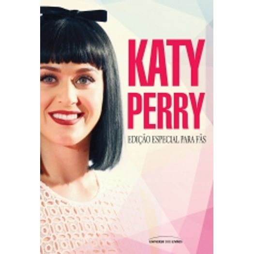 Tudo sobre 'Katy Perry - Universo dos Livros'