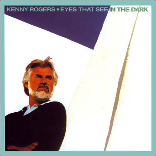 Tudo sobre 'Kenny Rogers - Eyes That See In The Dark'