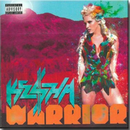 Kesha - Warrior (deluxe Version)