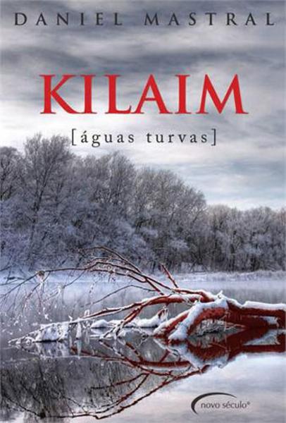 Kilaim - Aguas Turvas - Novo Seculo