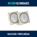 Kit 02 - Ralo Click Inteligente Inox 10x10 Cm + Porta Grelha