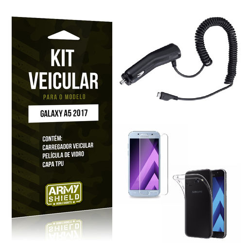 Kit Carregador Veicular Galaxy A5 2017 Carregador Veicular + Capa + Película de Vidro -armyshield