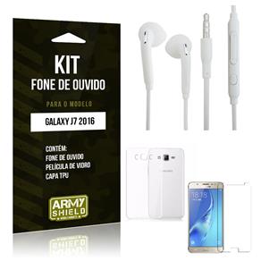 Kit Fone de Ouvido Samsung J7 2016 Fone de Ouvido + Película de Vidro + Capa TPU -ArmyShield