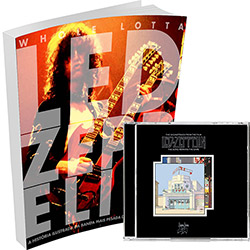 Kit Led Zeppelin: Livro Whole Lotta Led Zeppelin + CD The Song Remains The Same