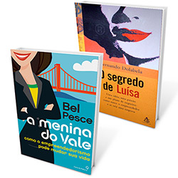 Kit Livros - a Menina do Vale + o Segredo de Luísa - uma Idéia, uma Paixão e Plano de Negócios