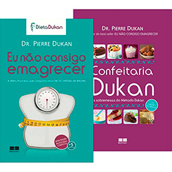 Kit Livros - eu não Consigo Emagrecer + Confeitaria Dukan