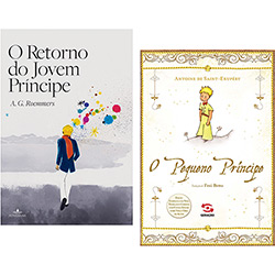Kit Livros - o Pequeno Príncipe (Edição Luxo) + o Retorno do Jovem Príncipe (2 Volumes)