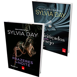 Kit Livros - Sylvia Day: Prazeres da Noite + Enfeitiçados Pelo Desejo