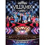 Tudo sobre 'Kit Villa Mix 3ª Edição (DVD+CD)'