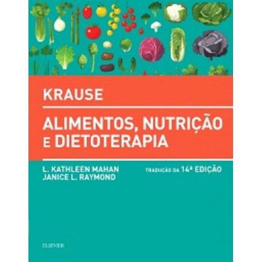 Krause Alimentos Nutricao e Dietoterapia - Elsevier