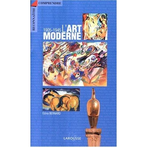 L' Art Moderne 1905-1945