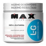 L-G L-Glutamina 150gr - Max Titanium