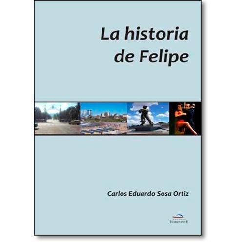La Historia de Felipe