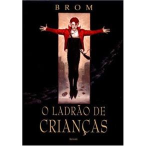 Ladrao de Crianças, o