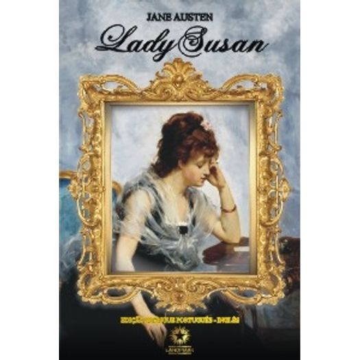 Tudo sobre 'Lady Susan - Ed Luxo - Landmark'