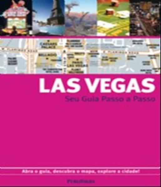 Las Vegas - Seu Guia Passo a Passo - 03 Ed - Publifolha