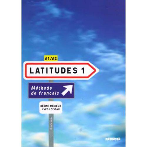 Latitudes 1 - Livre de L'élève Avec Cd Audio - Didier International