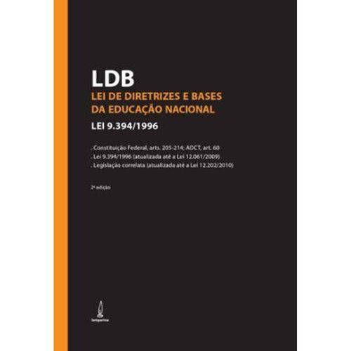 Ldb - Lei de Diretrizes e Bases da Educação - 2ª Ed. 2009