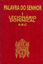 Lecionário 1- Dominical Ano A-B-C - Paulus