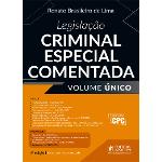 Legislação Criminal Especial Comentada (2017) - Volume Único