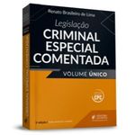 Legislacao Criminal Especial Comentada - Volume Unico - 05 Ed