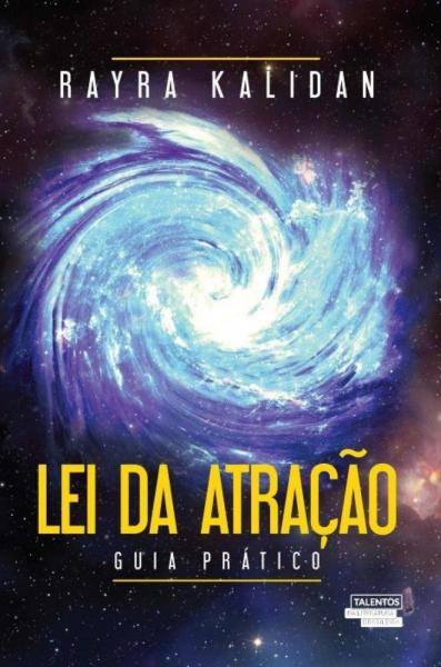 Lei da Atracao - Talentos da Literatura Brasileira - 1