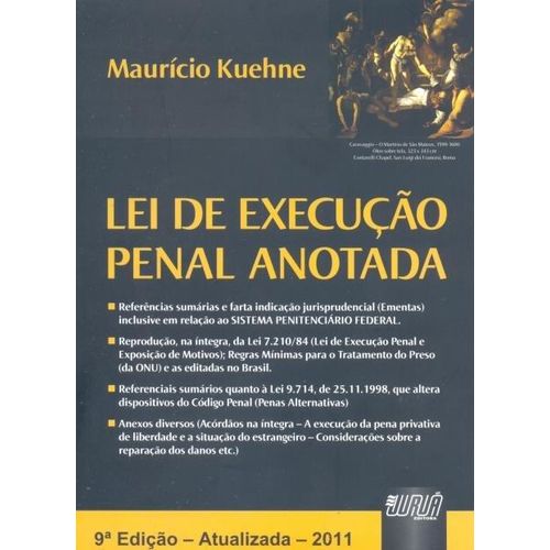 Lei de Execução Penal Anotada - 9ª Ed. 2011