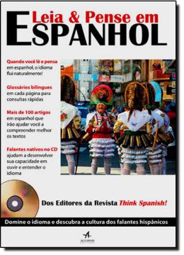 Leia e Pense em Espanhol com Cd - Alta Books