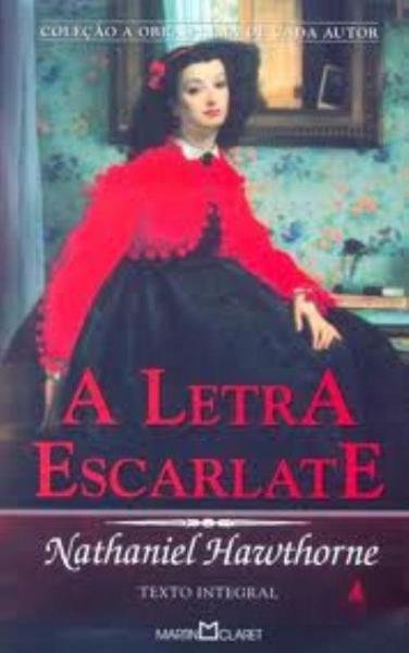 Letra Escarlate, a - Martin Claret