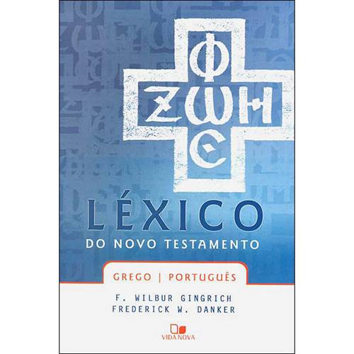 Léxico do Novo Testamento: Grego/ Português