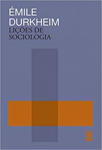 Lições de Sociologia - Wmf Martins Fontes