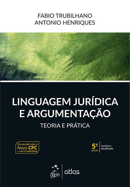 Linguagem Jurídica e Argumentação - Atlas