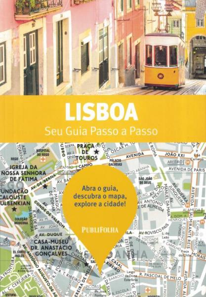 Lisboa - Seu Guia Passo a Passo - 9° Ed - Publifolha