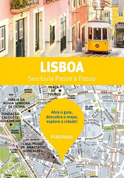 Lisboa - Seu Guia Passo a Passo - Publifolha Ed