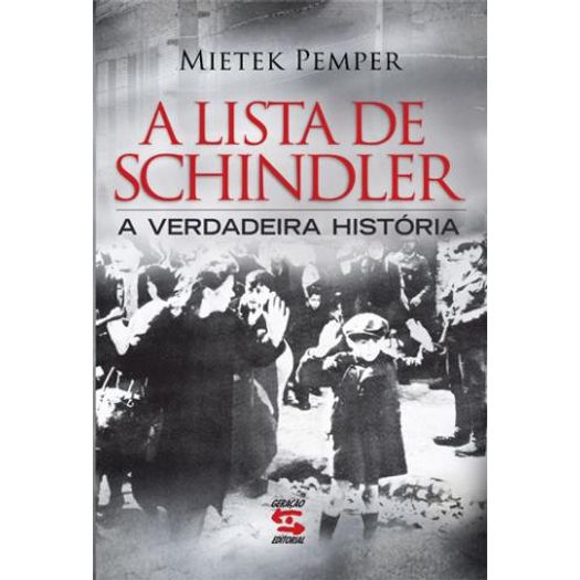 Lista de Schindler, a - Geracao