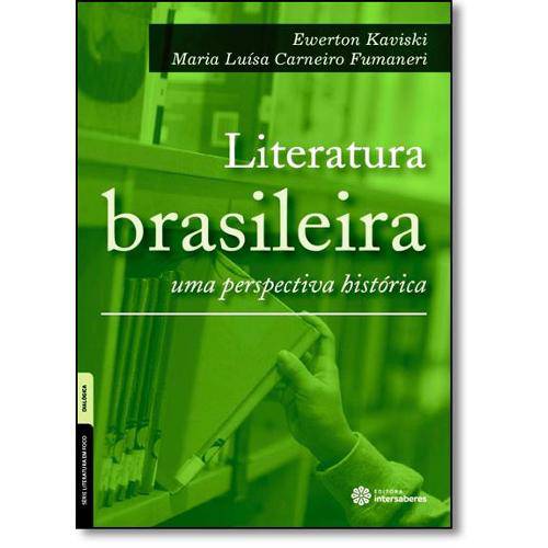 Tudo sobre 'Literatura Brasileira: uma Perspectiva Histórica'