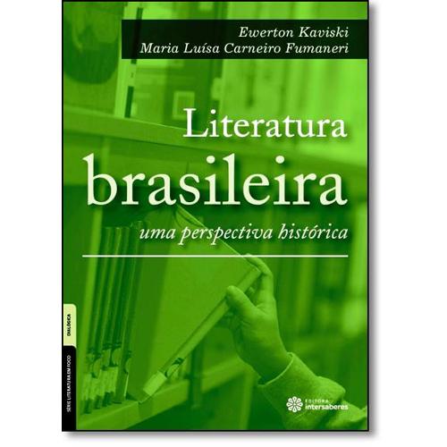 Literatura Brasileira: uma Perspectiva Histórica