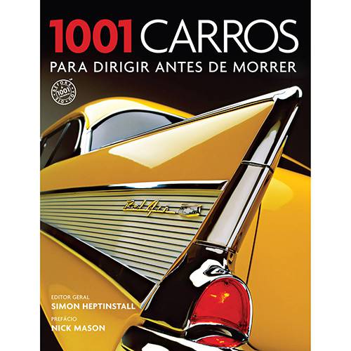 Livro - 1001 Carros para Dirigir Antes de Morrer