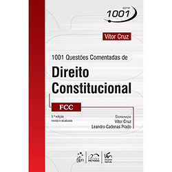 Tudo sobre 'Livro - 1001 Questões Comentadas de Direito Constitucional: FCC - Série 1001 Questões'