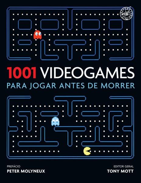 Livro - 1001 Videogames para Jogar Antes de Morrer