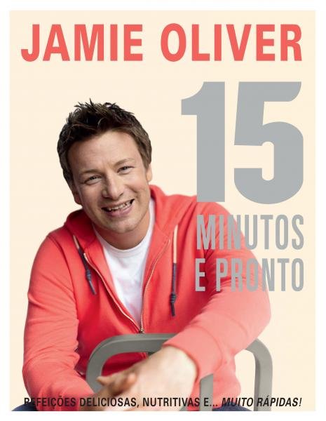 Jamie Oliver - 15 Minutos e Pronto - Globo Estilo