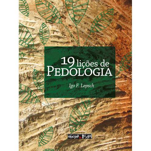 Tudo sobre 'Livro - 19 Lições de Pedologia'